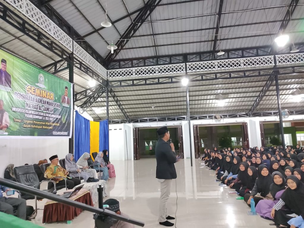 SEMINAR PEMBINAAN AKHLAK MAHASISWA MA’HAD AL-JAMI’AH UIN SYAHADA PADANGSIDIMPUAN