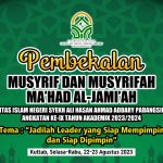 PEMBEKALAN MUSYRIF/AH MA’HAD AL-JAMI’AH UIN SYAHADA PADANGSIDIMPUAN ANGKATAN KE-9
